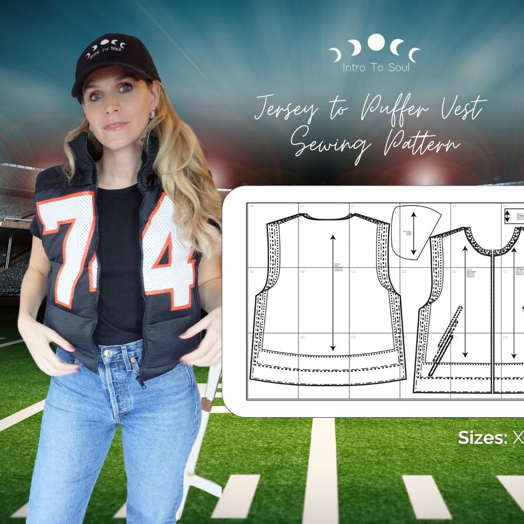 Puffer Pattern Jersey to Puffer Vest THE SEWING PATTERN (For Women) – Intro to soul